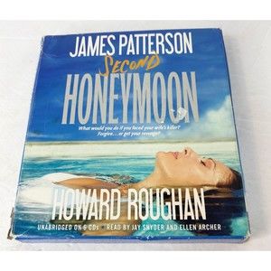 Second Honeymoon Honeymoon: Book #2 by James Patterson & Howard Roughan Autobook